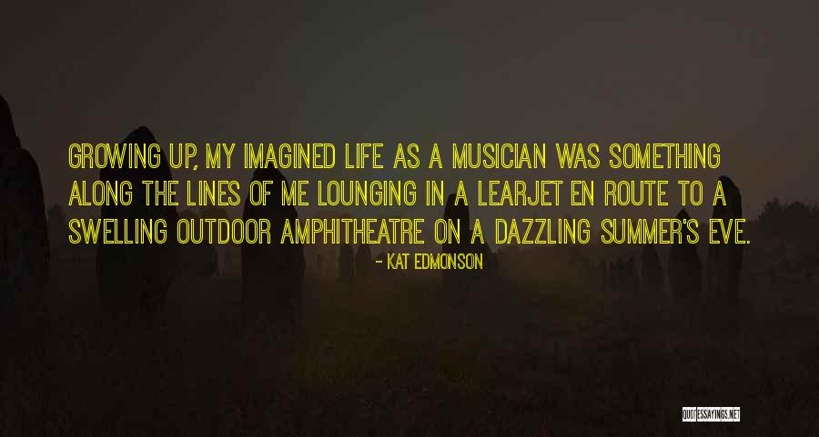 Edmonson Quotes By Kat Edmonson Edmonson Quotes By Kat Edmonson