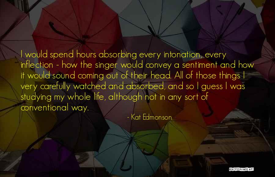 Edmonson Quotes By Kat Edmonson Edmonson Quotes By Kat Edmonson