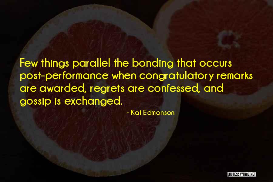 Edmonson Quotes By Kat Edmonson Edmonson Quotes By Kat Edmonson