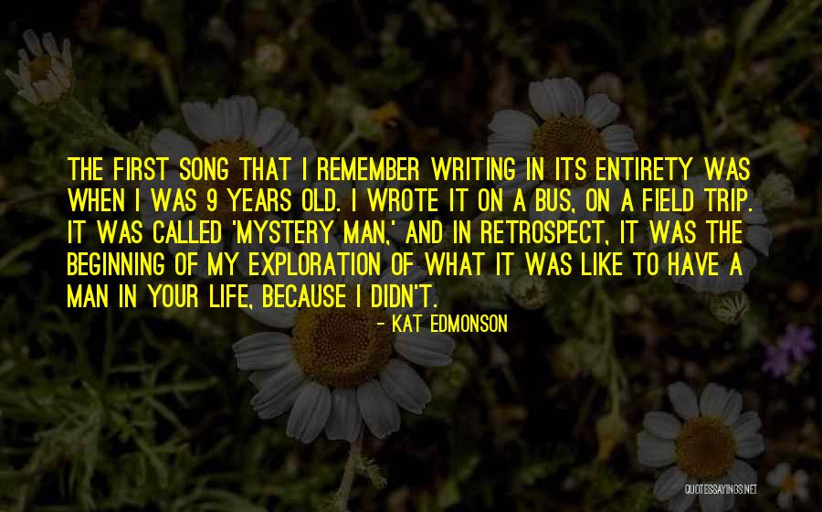 Edmonson Quotes By Kat Edmonson Edmonson Quotes By Kat Edmonson