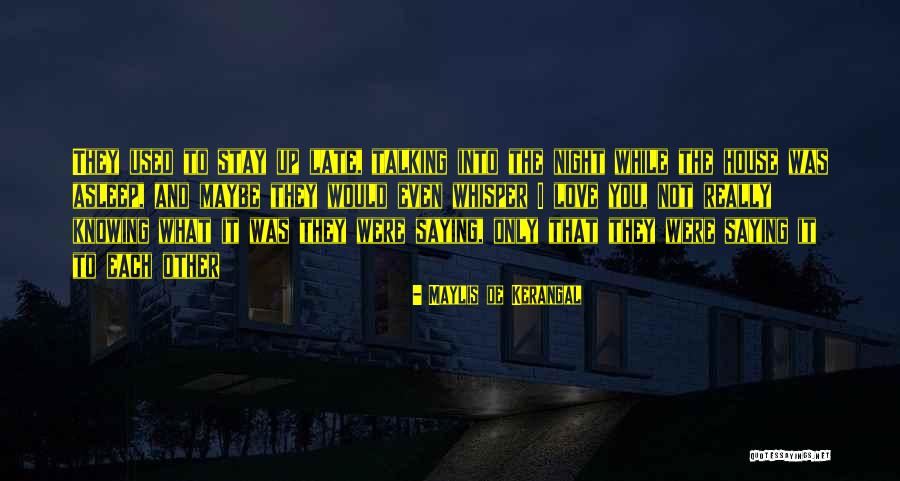 Edmonson Quotes By Maylis De Kerangal Edmonson Quotes By Maylis De Kerangal