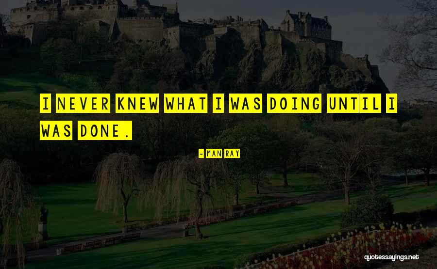 Edmonstone Castle Quotes By Man Ray Edmonstone Castle Quotes By Man Ray
