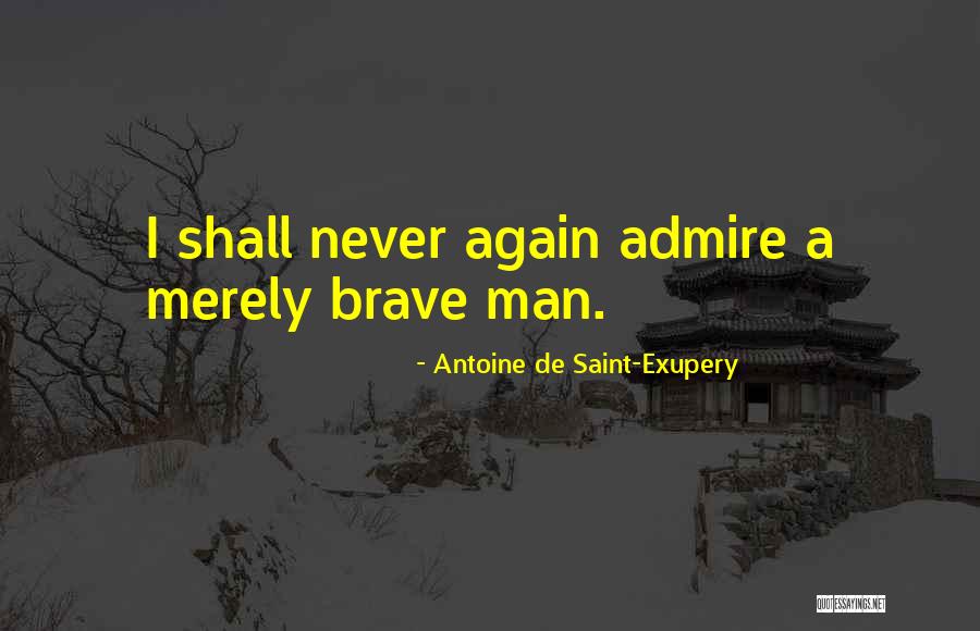 Edmonton Remand Centre Quotes By Antoine De Saint-Exupery Edmonton Remand Centre Quotes By Antoine De Saint-Exupery