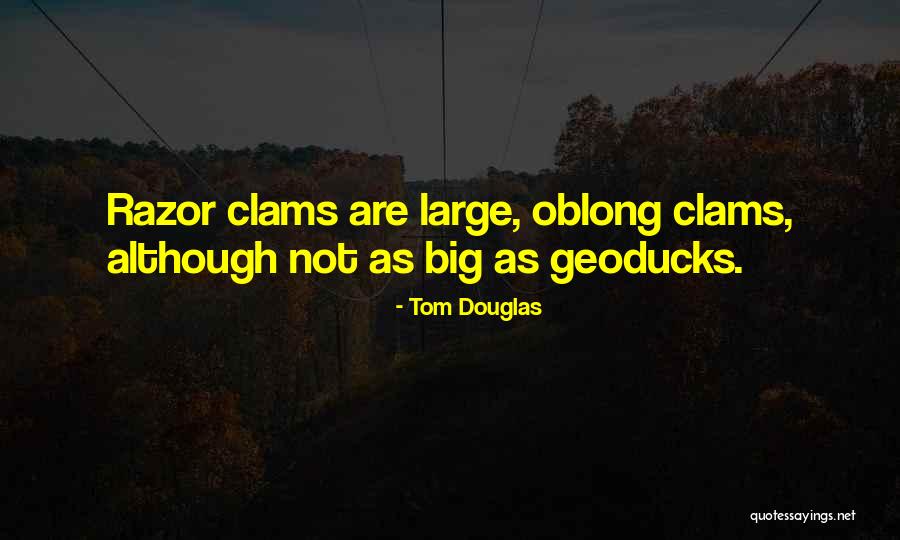 Edmontons Quotes By Tom Douglas Edmontons Quotes By Tom Douglas