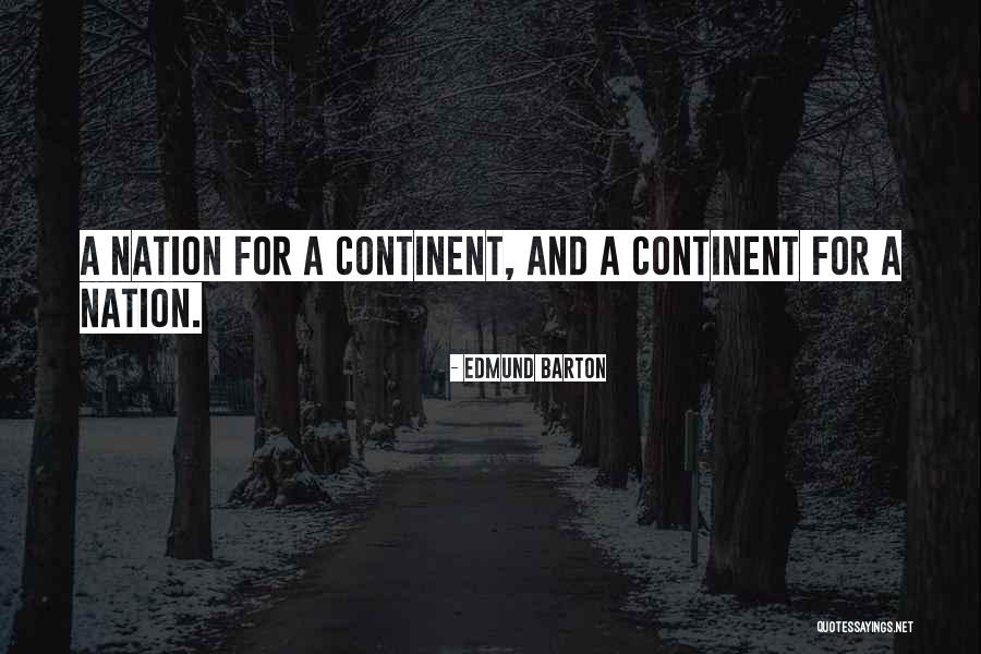 Edmund Barton Quotes 1104814 Edmund Barton Quotes 1104814