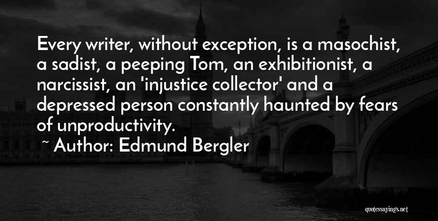 Edmund Bergler Quotes 2076666