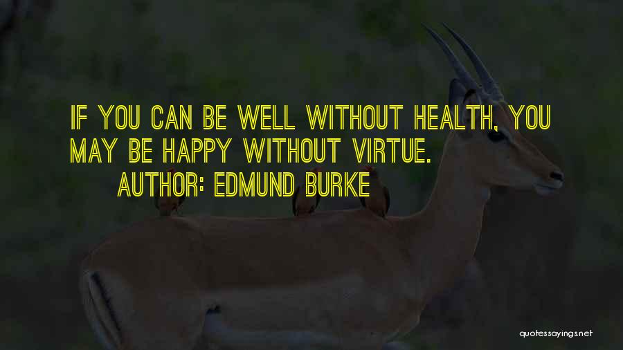 Edmund Burke Quotes 366239