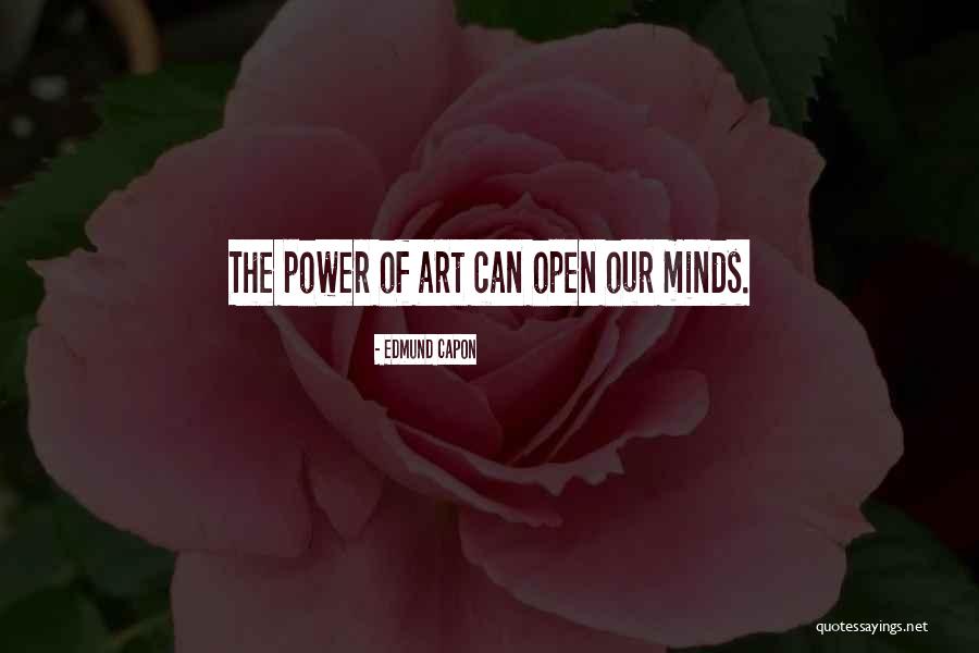 Edmund Capon Quotes 1689012 Edmund Capon Quotes 1689012