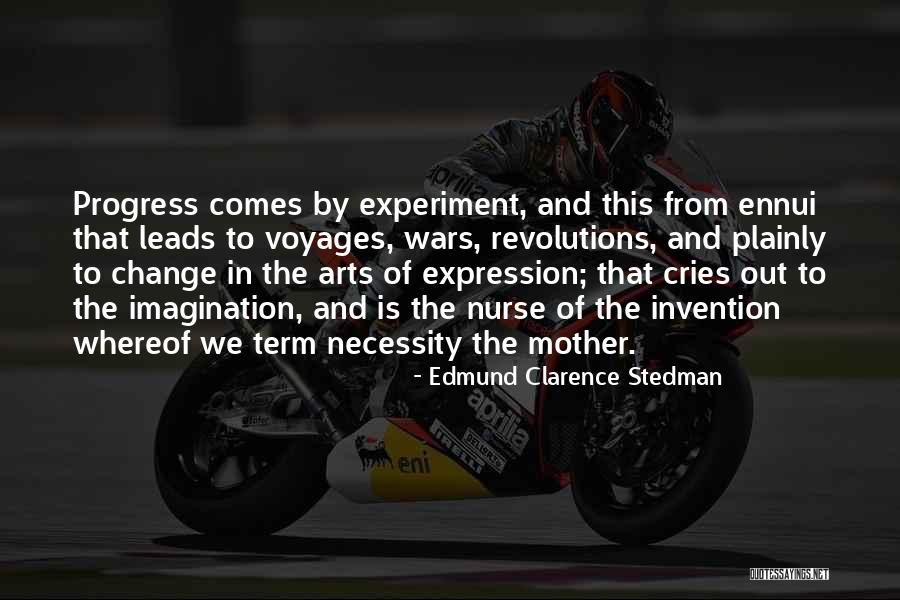 Edmund Clarence Stedman Quotes 1674370