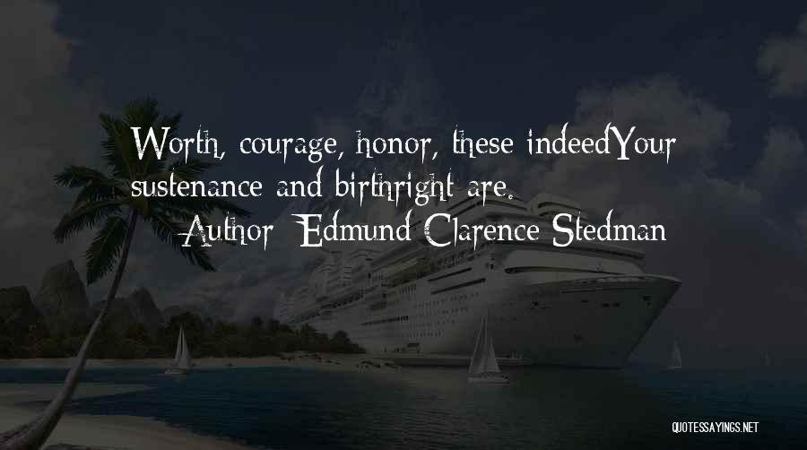 Edmund Clarence Stedman Quotes 419614