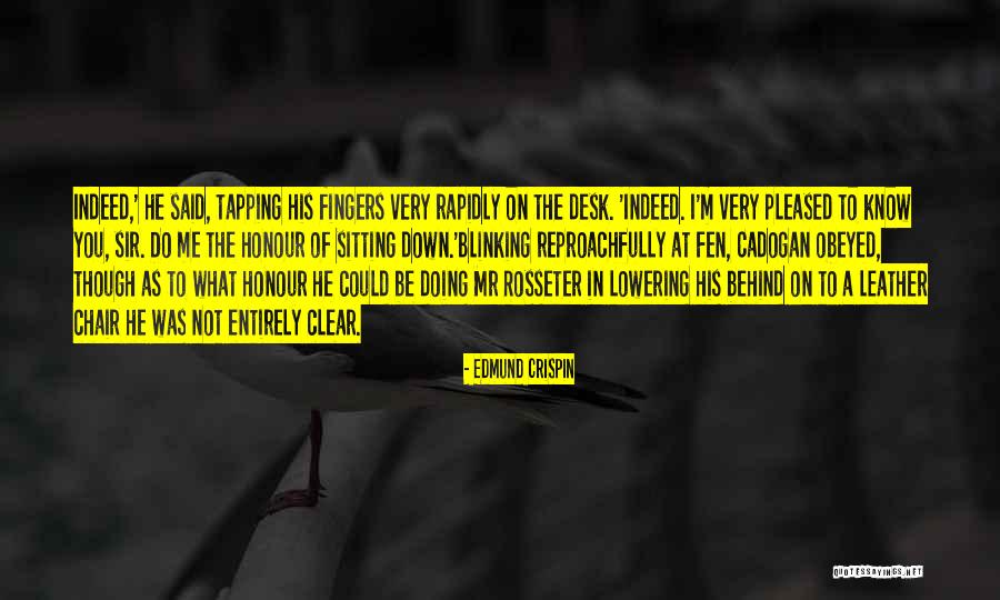 Edmund Crispin Quotes 562745 Edmund Crispin Quotes 562745