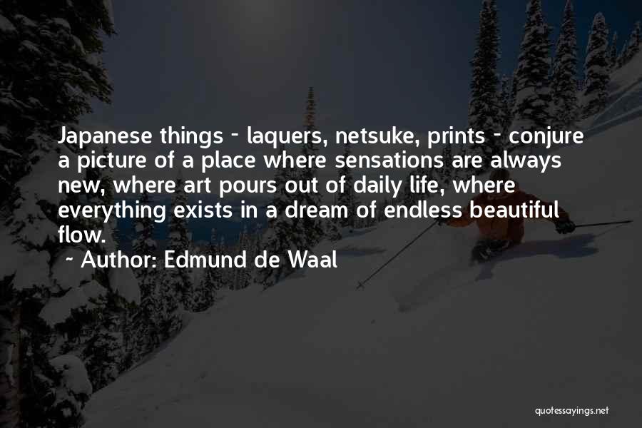 Edmund De Waal Quotes 82652