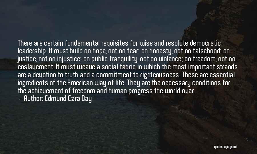 Edmund Ezra Day Quotes 1311713