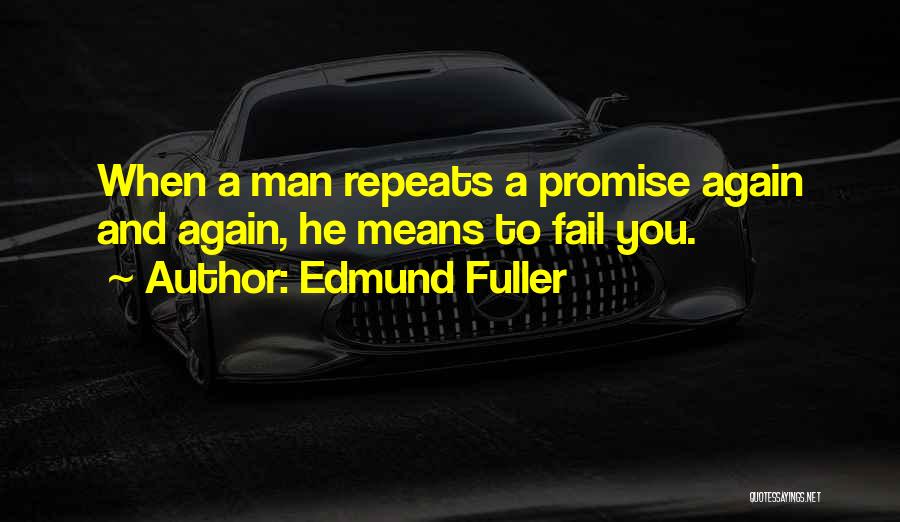 Edmund Fuller Quotes 2129158