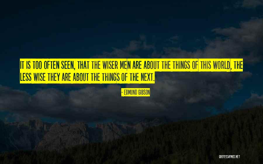 Edmund Gibson Quotes 1022426 Edmund Gibson Quotes 1022426