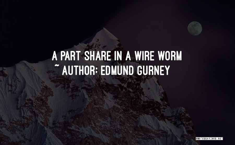 Edmund Gurney Quotes 2190959
