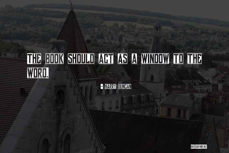 Edmund Gustav Albrecht Husserl Quotes By Harry Duncan Edmund Gustav Albrecht Husserl Quotes By Harry Duncan
