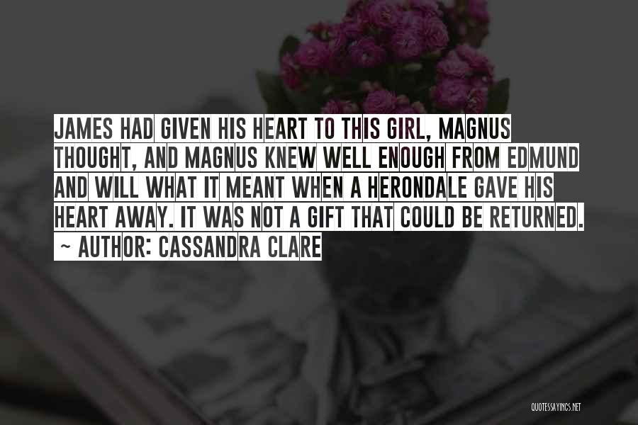 Edmund Herondale Quotes By Cassandra Clare