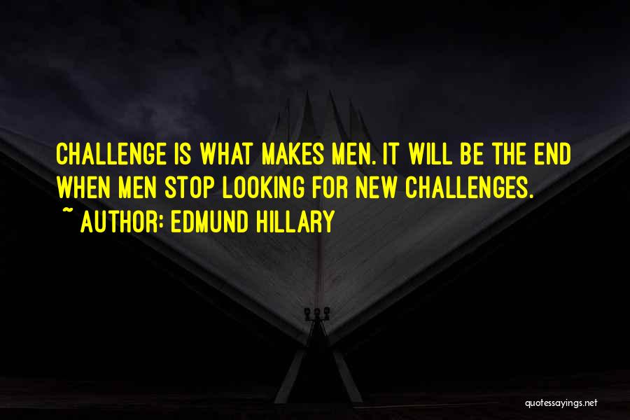 Edmund Hillary Quotes 1801927