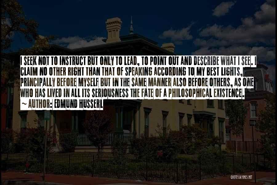 Edmund Husserl Quotes 1001091