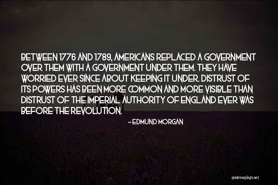 Edmund Morgan Quotes 1102944