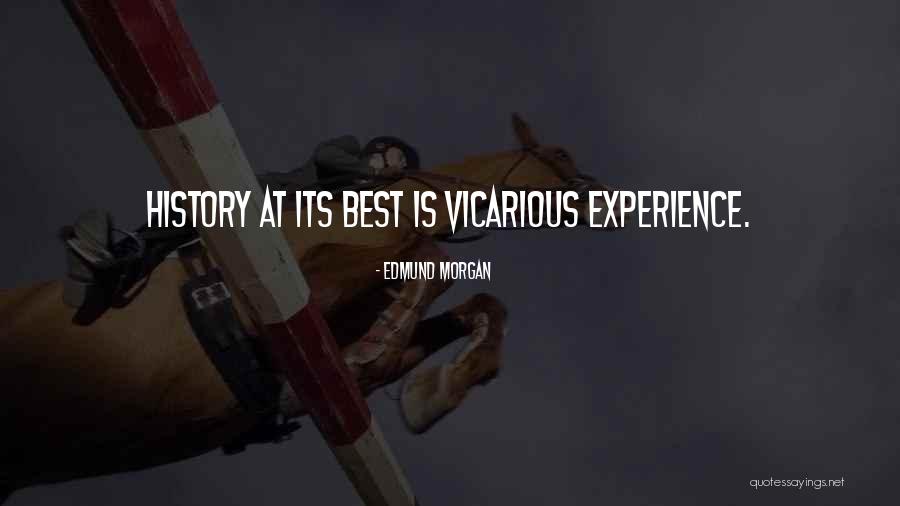 Edmund Morgan Quotes 1256560 Edmund Morgan Quotes 1256560