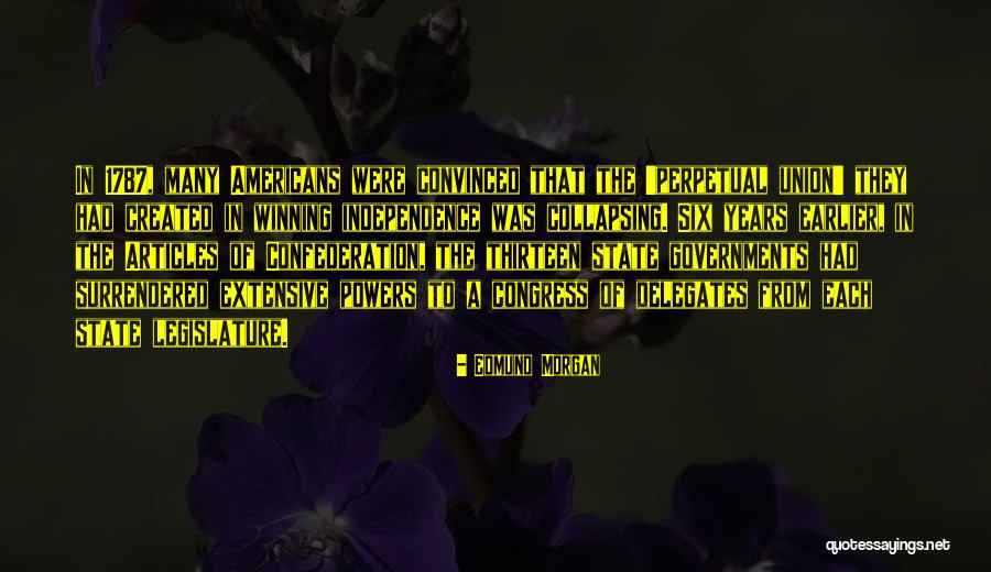 Edmund Morgan Quotes 1327221 Edmund Morgan Quotes 1327221