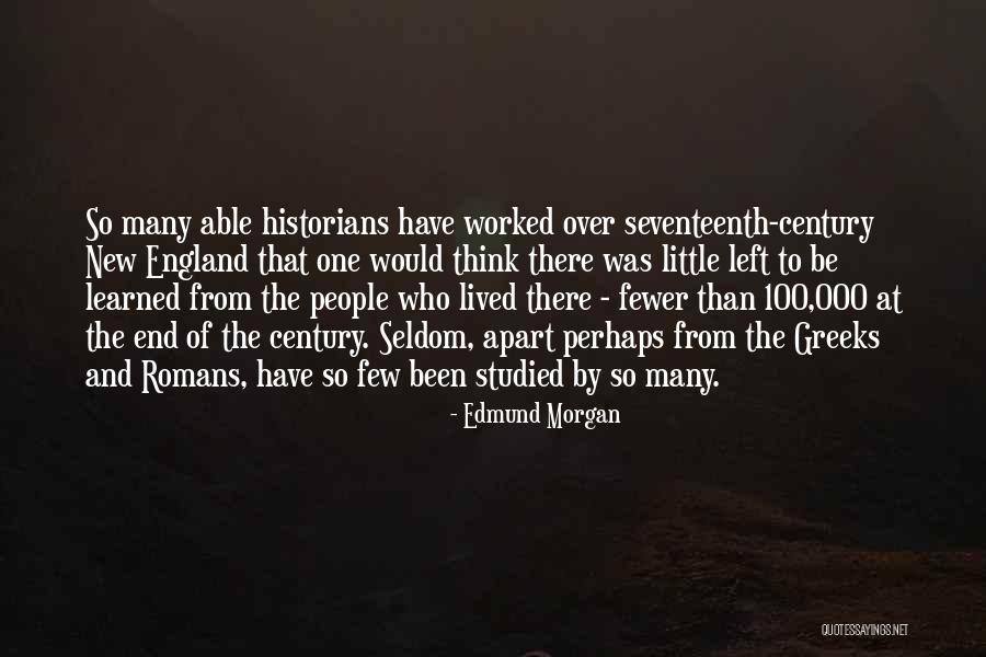 Edmund Morgan Quotes 1742668