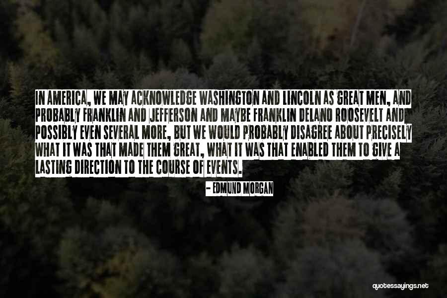 Edmund Morgan Quotes 1768656 Edmund Morgan Quotes 1768656