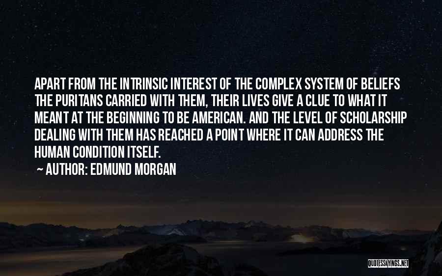 Edmund Morgan Quotes 2112564