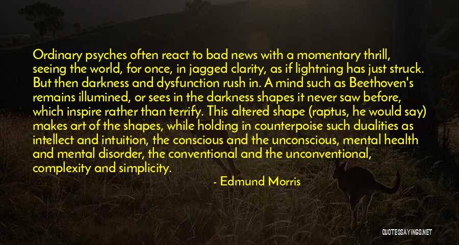 Edmund Morris Quotes 507732