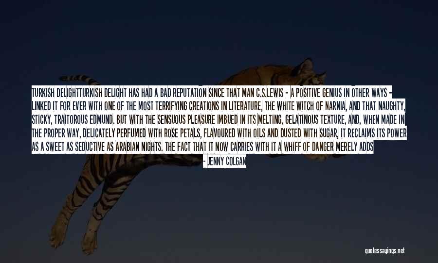 Edmund Narnia Quotes By Jenny Colgan Edmund Narnia Quotes By Jenny Colgan