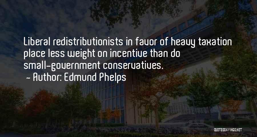 Edmund Phelps Quotes 1456328