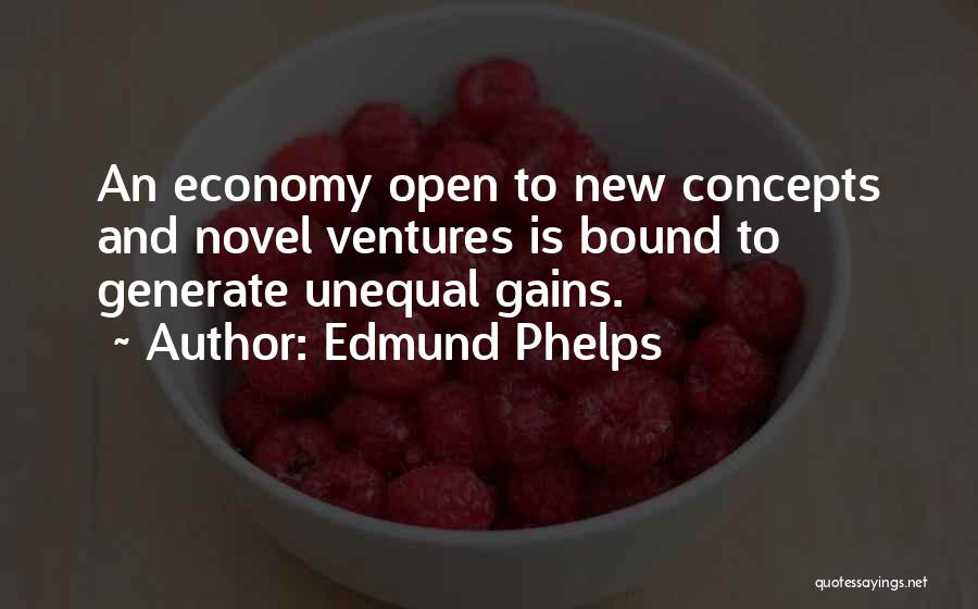 Edmund Phelps Quotes 1685036