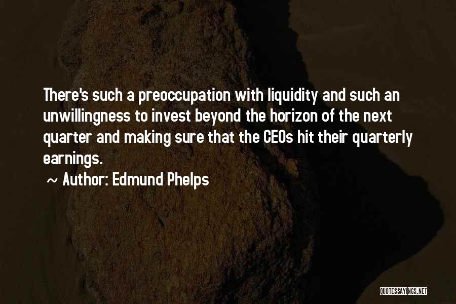 Edmund Phelps Quotes 1963034