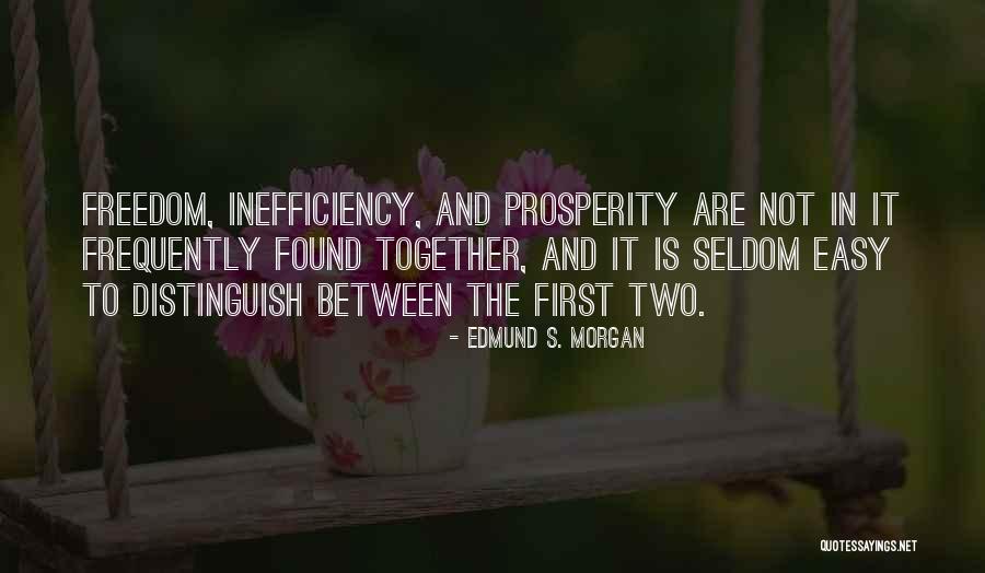 Edmund S. Morgan Quotes 1456158