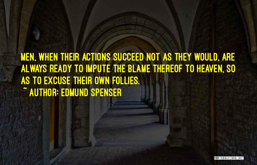 Edmund Spenser Quotes 1302639