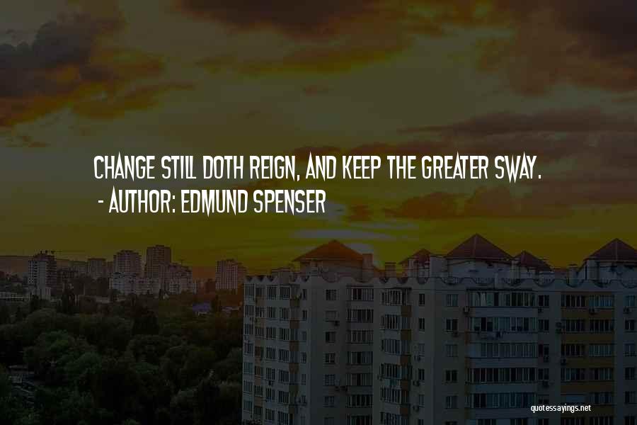 Edmund Spenser Quotes 1741990