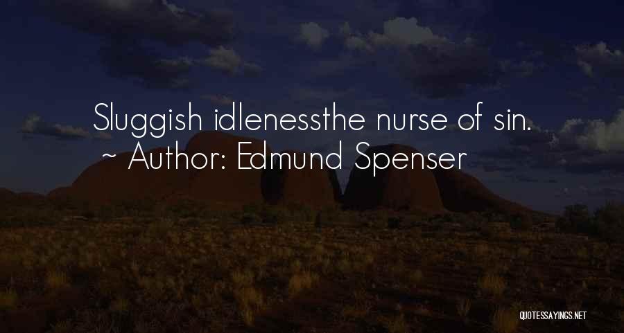 Edmund Spenser Quotes 1771424