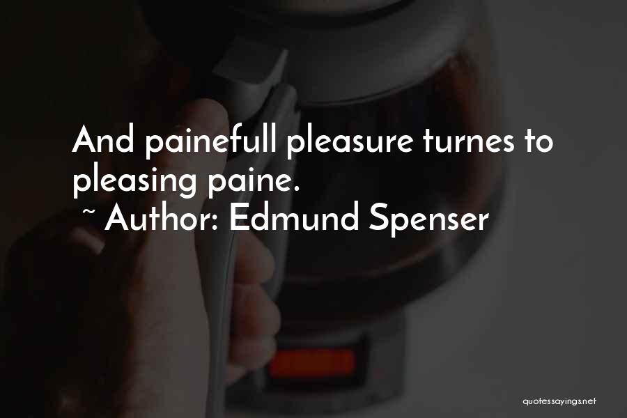 Edmund Spenser Quotes 293884