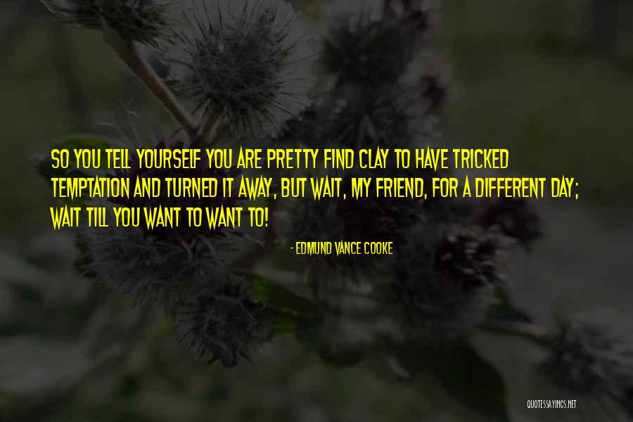 Edmund Vance Cooke Quotes 1845845 Edmund Vance Cooke Quotes 1845845