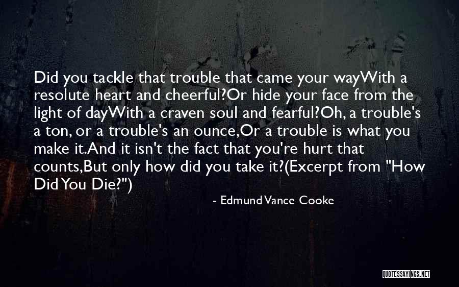 Edmund Vance Cooke Quotes 685290 Edmund Vance Cooke Quotes 685290