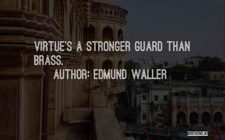 Edmund Waller Quotes 1247912