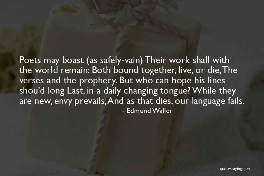 Edmund Waller Quotes 1853268