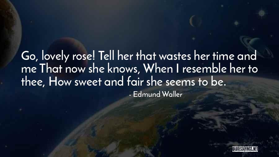 Edmund Waller Quotes 2006970 Edmund Waller Quotes 2006970
