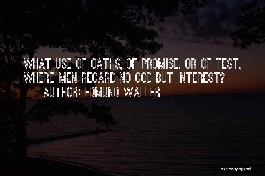Edmund Waller Quotes 374258