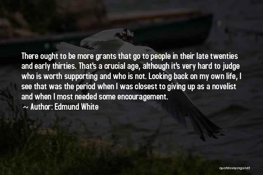 Edmund White Quotes 186094