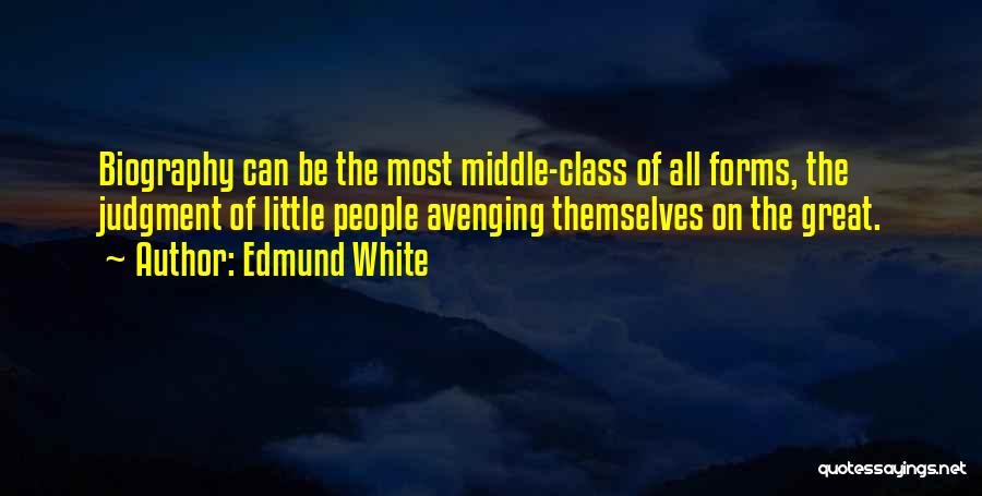 Edmund White Quotes 1941085