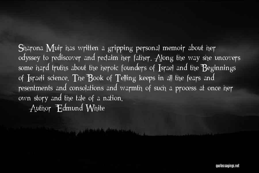 Edmund White Quotes 350888