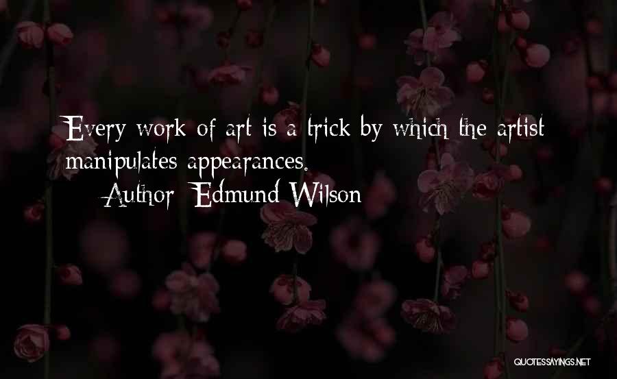 Edmund Wilson Quotes 1260427